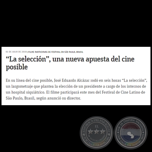 “La selección”, una nueva apuesta del cine posible - Domingo, 01 de Julio de 2018